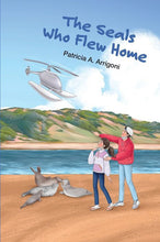 Load image into Gallery viewer, The Seals Who Flew Home Book
