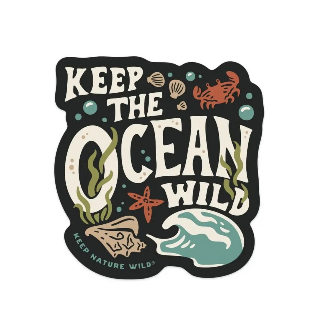 Keep The Ocean Wild Sticker