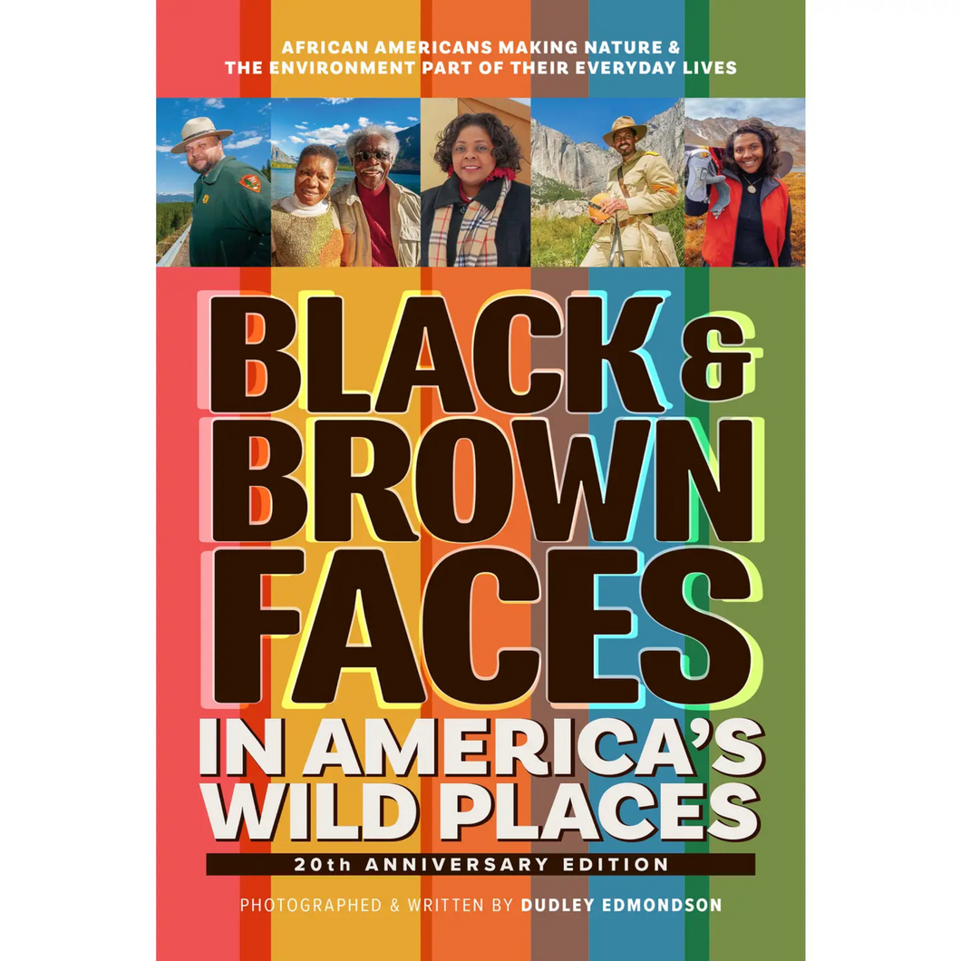 Black & Brown Faces in America's Wild Places