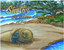 Load image into Gallery viewer, Shelby the Brave Little Pup Book
