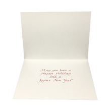 Load image into Gallery viewer, Open card with message &quot;May you have a Happy Holiday and a Joyous New Year&quot;
