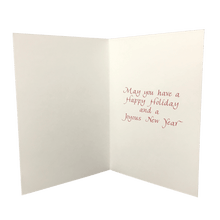 Load image into Gallery viewer, Open holiday card with message in red text &quot;May you have a Happy Holiday and a Joyous New Year&quot;
