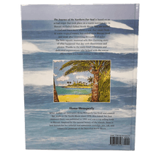 Load image into Gallery viewer, The back cover of &quot;The Journey of the Northern Fur Seal&quot; depicting a summary of the book, an introduction to the author Ilona Hemperly, and a small photo of an illustrated beach scene with ocean, sand, palm trees, and blue sky.  The background behind the text and photo are of waves crashing.
