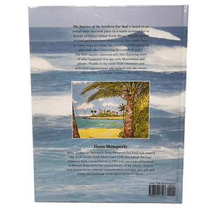 The back cover of "The Journey of the Northern Fur Seal" depicting a summary of the book, an introduction to the author Ilona Hemperly, and a small photo of an illustrated beach scene with ocean, sand, palm trees, and blue sky.  The background behind the text and photo are of waves crashing.